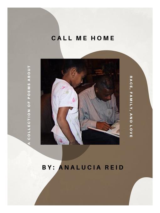 Title details for Call Me Home by Analucia Reid - Available